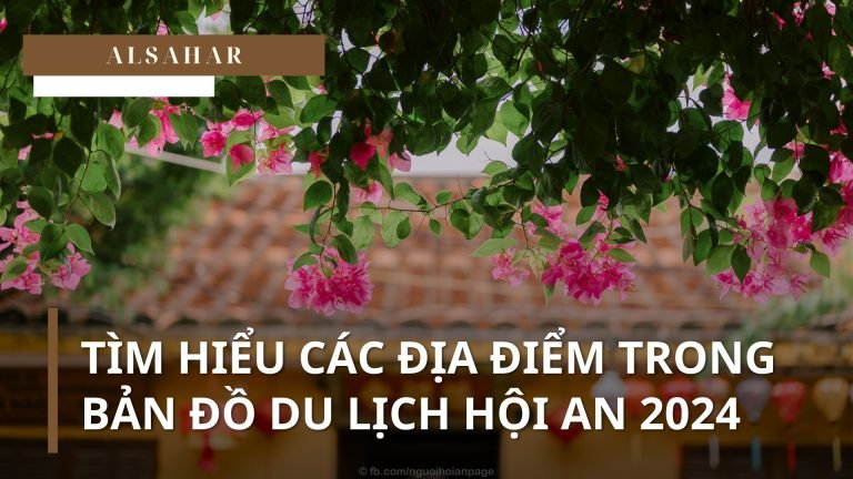 Du lịch Hội An 97 bản đồ du lịch hội an bản đồ phố cổ hội an các địa điểm du lịch ở hội an các điểm du lịch hội an các điểm tham quan tại hoi an