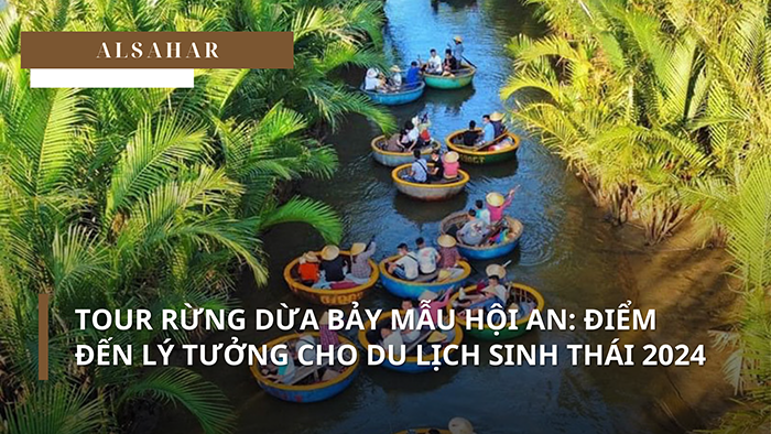 tour rừng dừa bảy mẫu hội an